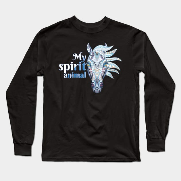 Horse Lover Design My Spirit Animal BoHo Graphic Long Sleeve T-Shirt by cinchwares